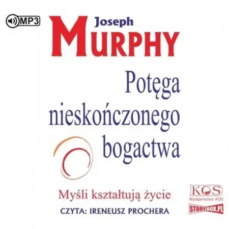 Potęga nieskończonego bogactwa audiobook - Joseph Murphy