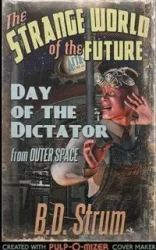 Day of the Dictator - Strum B.D.