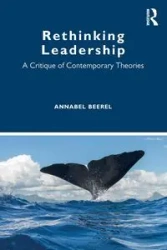 Rethinking Leadership - Annabel Beerel