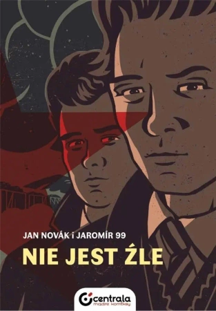 Nie jest źle - Jan Novak, Jaromir 99