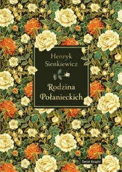 Rodzina Połanieckich w.eleganckie - Henryk Sienkiewicz