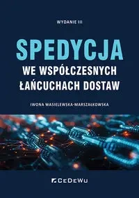 Spedycja we współczesnych łańcuchach dostaw w.3 - Iwona Wasielewska-marszałkowska