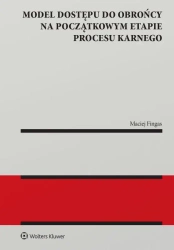 Model dostępu do obrońcy na początkowym etapie... - Maciej Fingas