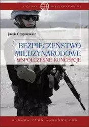 Bezpieczeństwo międzynarodowe - Jacek Czaputowicz