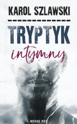 eBook Tryptyk intymny - Karol Szlawski mobi epub