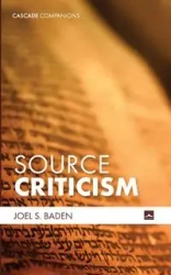 Source Criticism - Joel S. Baden