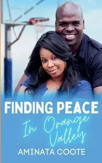 Finding Peace in Orange Valley - Coote Aminata