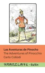 Las Aventuras de Pinocho / The Adventures of Pinocchio - Carlo Collodi