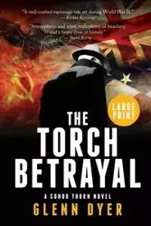 The Torch Betrayal - Glenn Dyer