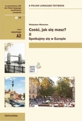 Cześć, jak się masz 2? Spotkajmy się w Europie - Władysław Miodunka