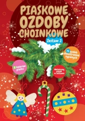 Piaskowe ozdoby choinkowe. Zestaw 2 - Opracowanie Zbiorowe