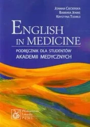 English in Medicine Podręcznik dla studentów akademii medycznych - Joanna Ciecierska, Barbara Jenike, Krystyna Tudruj
