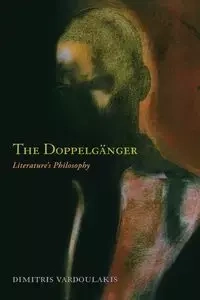 The Doppelganger - Vardoulakis Dimitris