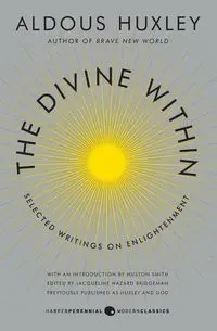 The Divine Within - Smith Huston