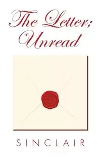 The Letter; Unread - Sinclair