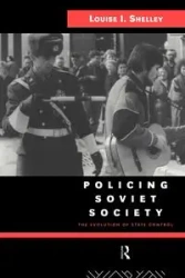 Policing Soviet Society - Shelley Louise