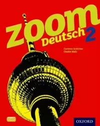 Zoom Deutsch 2: Student Book - Corinna Schicker, Marcus Waltl, Chalin Malz