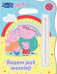 Świnka Peppa. Superkolory. Razem jest weselej! - praca zbiorowa
