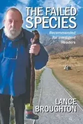 The Failed Species - Lance Broughton