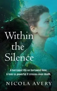 Within the Silence - Avery Nicola