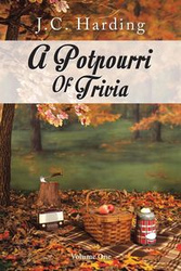 A Potpourri of Trivia - Harding J. C.