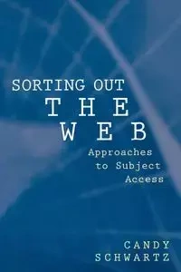 Sorting Out the Web - Candy Schwartz