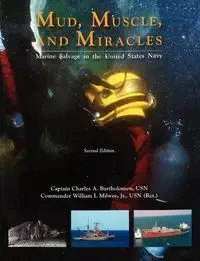 Mud, Muscle, and Miracles - Bartholomew Charles A.