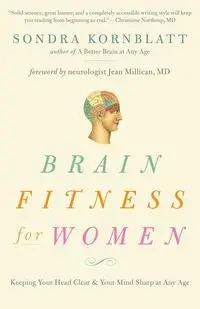 Brain Fitness for Women - Sondra Kornblatt