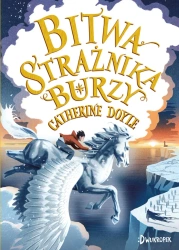 Strażnik Burzy Tom 3 Bitwa Strażnika Burzy - Doyle Catherine