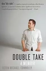 Double Take - Kevin Michael Connolly