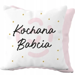Poduszka prezentowa dla Babci - Kochana Babcia - Be-Happy Gifts