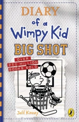 Diary of a Wimpy Kid. Book 16. Big Shot - Jeff Kinney