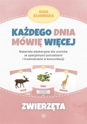 Każdego dnia mówię więcej - Zwierzęta - Olga Kłodnicka