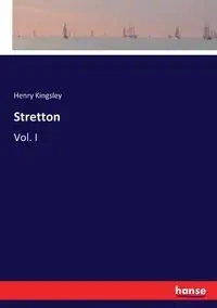 Stretton - Henry Kingsley