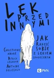 Lęk przed innymi - praca zbiorowa