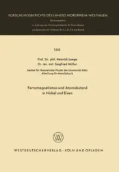 Ferromagnetismus und Atomabstand in Nickel und Eisen - Lange Heinrich