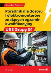 Poradnik dla dozoru i elektromonterów zdających... - Stanisław Paciorek