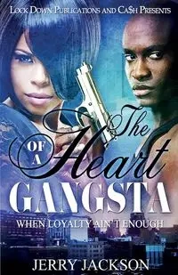 The Heart of a Gangsta - Jackson Jerry