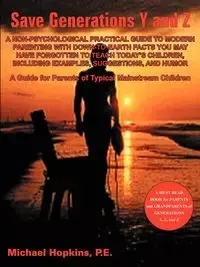 Save Generations Y and Z - Michael Hopkins
