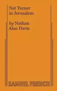 Nat Turner in Jerusalem - Davis Nathan Alan