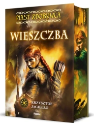 Piast zdobywca T.2 Wieszczba (barwione brzegi) - Krzysztof Jagiełło