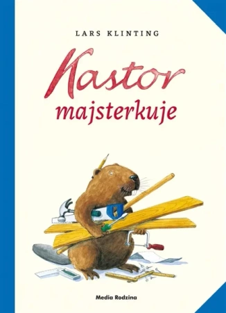 Kastor majsterkuje - Lars Klinting, Małgorzata Landowska, Lars Klinting