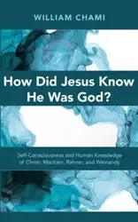 How Did Jesus Know He Was God? - William Chami