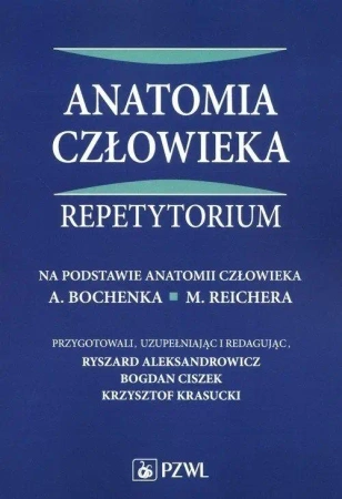 Anatomia człowieka. Repetytorium - praca zbiorowa