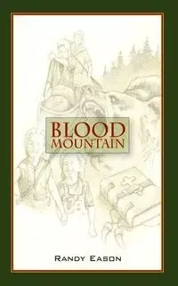 Blood Mountain - Randy Eason