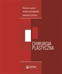 Chirurgia plastyczna - Henryk Witamowski, Arkadiusz Jundziłł