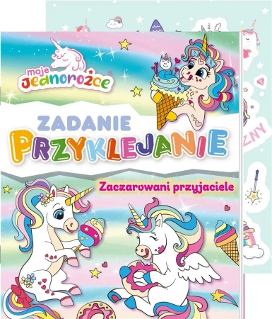 Moje Jednorożce. Zadanie Przyklejanie cz.4 - praca zbiorowa