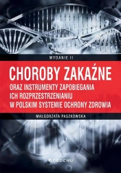 Choroby zakaźne oraz instrumenty zapobiegania.. - Małgorzata Paszkowska