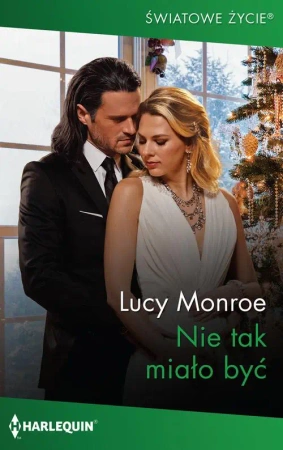 eBook Nie tak miało być - Lucy Monroe mobi epub