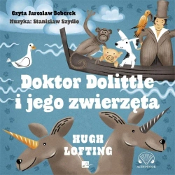 Doktor Dolittle i jego zwierzęta. Audiobook - Hugh Lofting